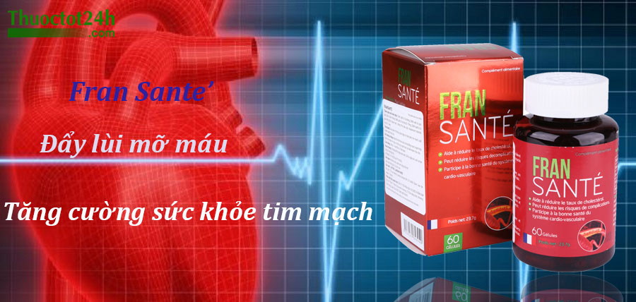 Fransante giảm mỡ máu khỏe tim mạch
