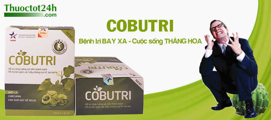 Cobutri - Xoá tan nỗi lo bệnh trĩ
